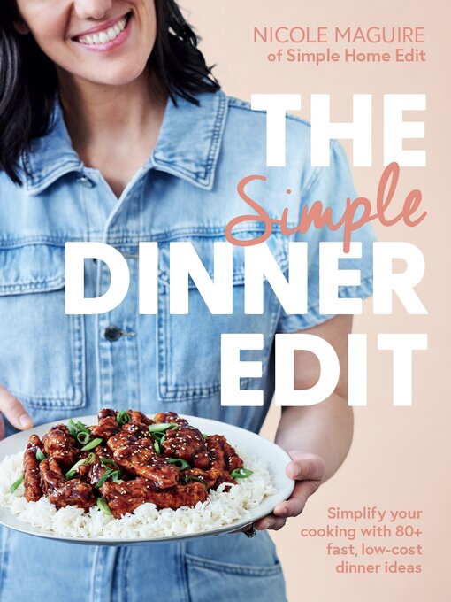 Title details for The Simple Dinner Edit by Nicole Maguire - Wait list